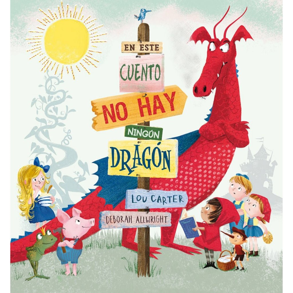 En este cuento no hay ningún dragón - La Chata Merengüela
