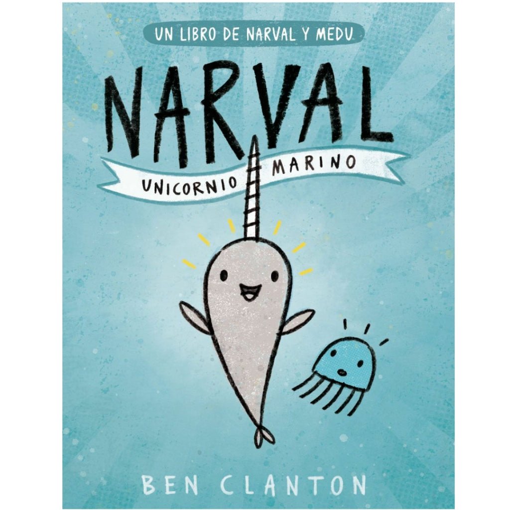 Narval · Unicornio Marino - La Chata Merengüela