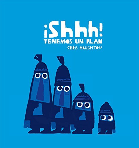 ¡Shhh! Tenemos un plan en cartoné - La Chata Merengüela